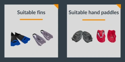 Suitable swim aids, fins and paddles